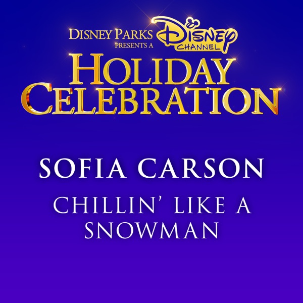 Chillin' Like a Snowman - Single album cover