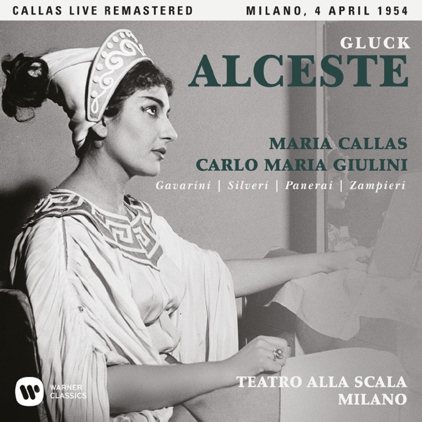 Gluck: Alceste (1954 - Milan) - Callas Live Remastered album cover