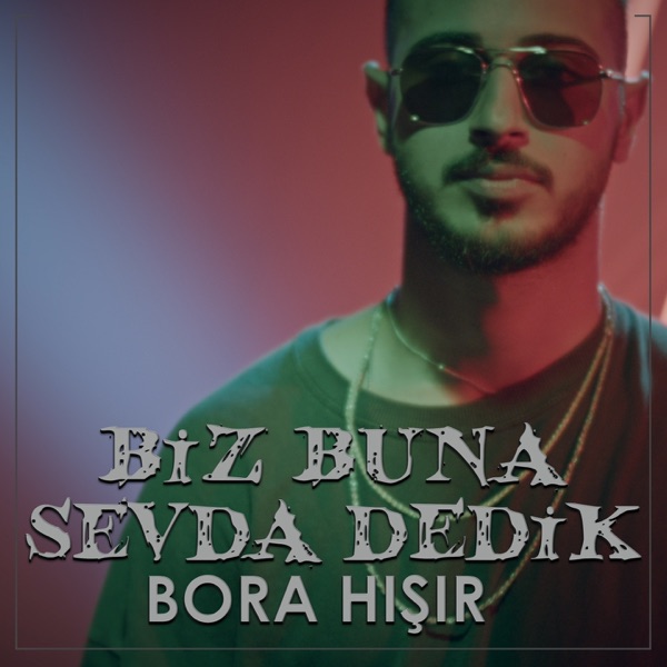 Biz Buna Sevda Dedik - Single album cover