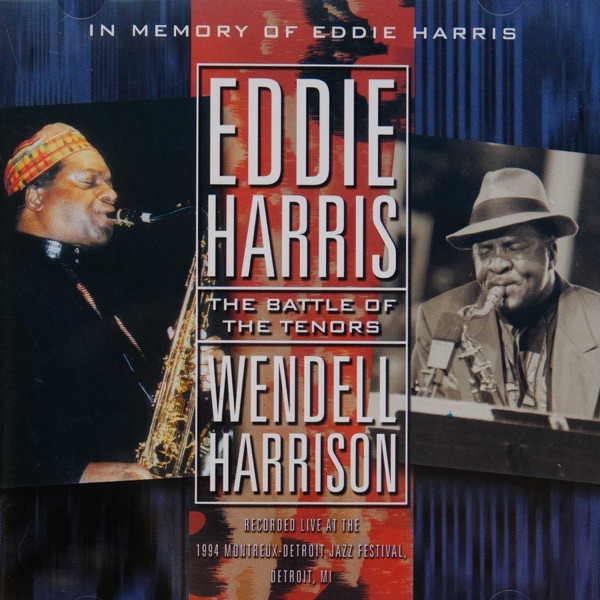 The Enja Heritage Collection: The Battle of the Tenors (with Wendell Harrison) album cover