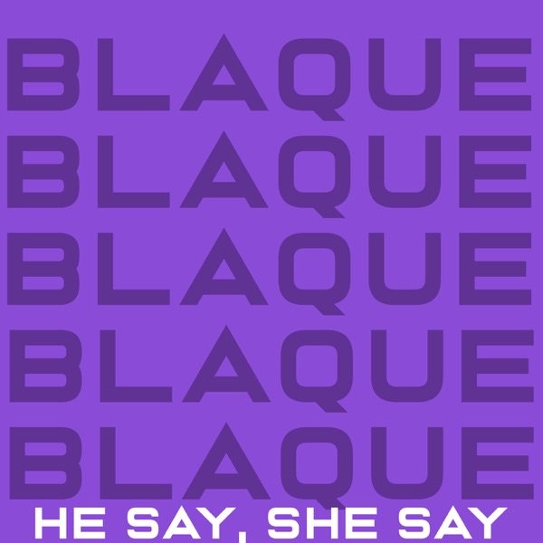 He Say, She Say - Single album cover