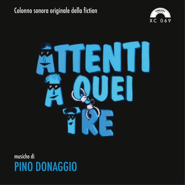 Attenti a quei tre (Colonna sonora della fiction TV) album cover