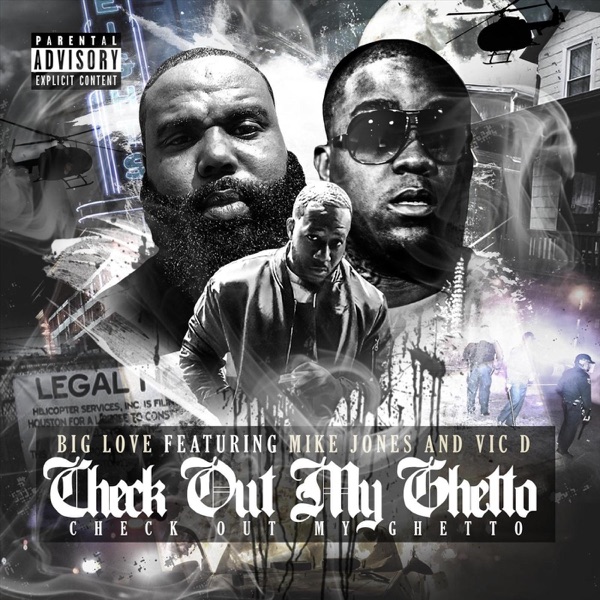 Check out My Ghetto (feat. Mike Jones & Vic D) - Single album cover
