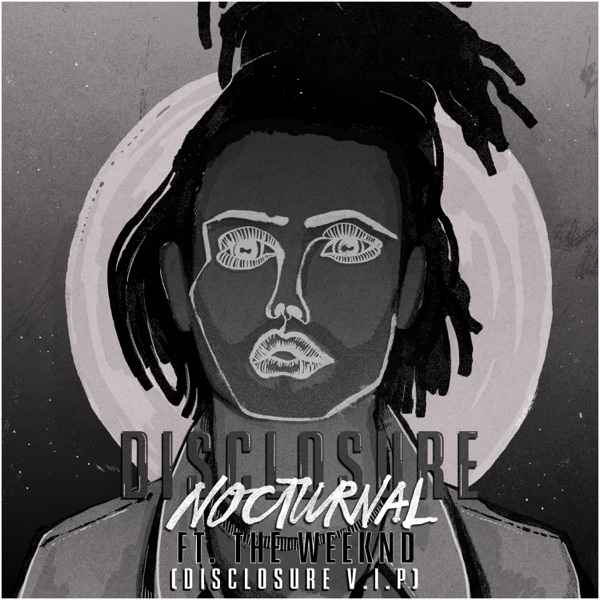 Nocturnal (feat. The Weeknd) [Disclosure V.I.P. / Edit] - Single album cover