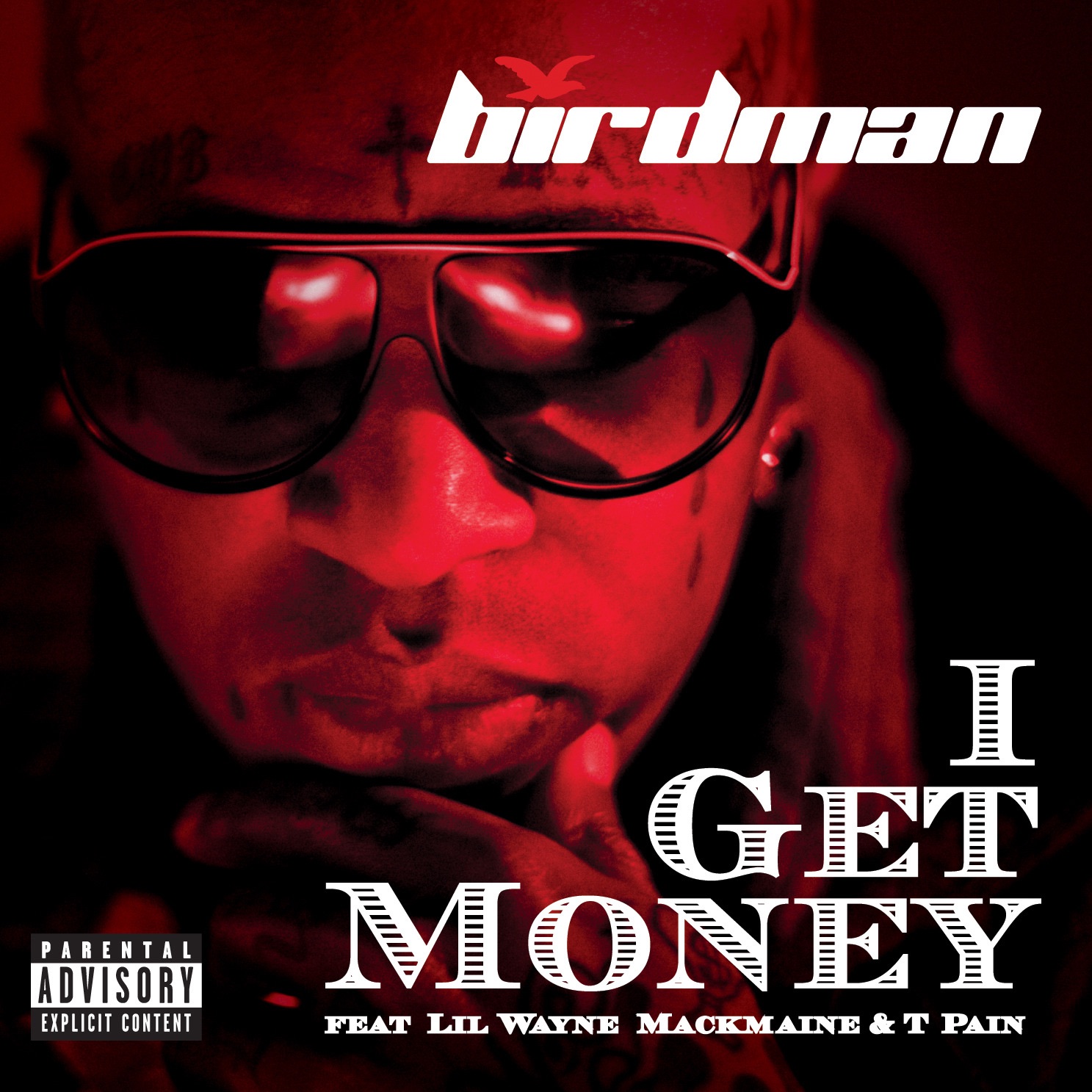 I Get Money (feat. MackMaine, Lil Wayne & T-Pain) - Single album cover