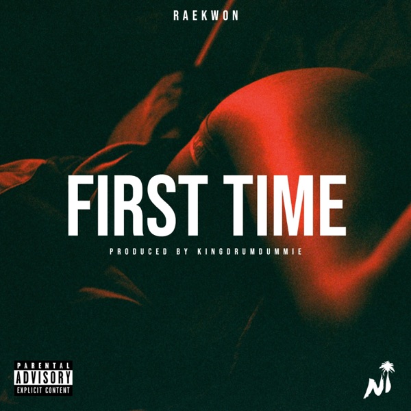 First Time (feat. Raekwon) - Single album cover