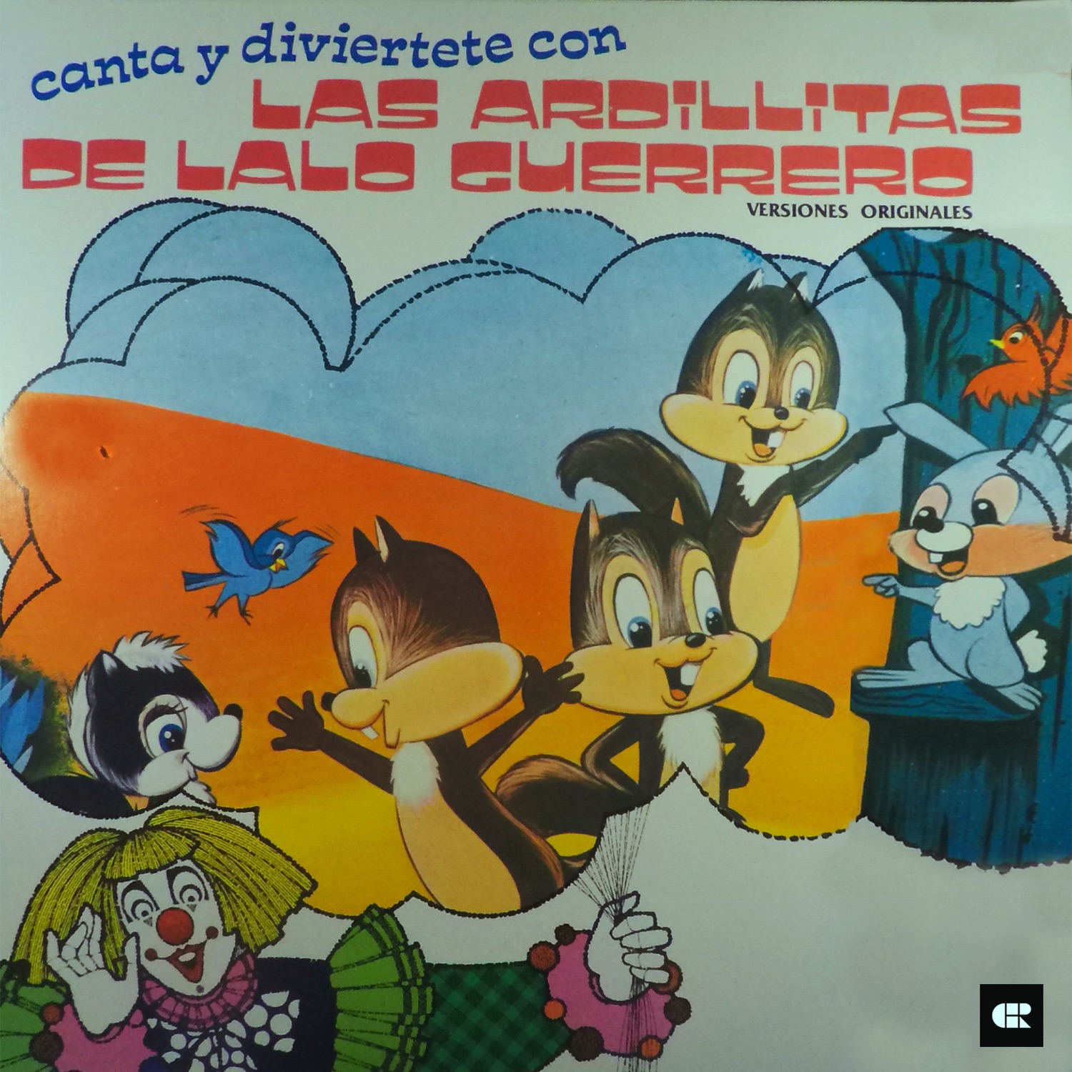 Canta y Diviértete Con las Ardillitas de Lalo Guerrero album cover