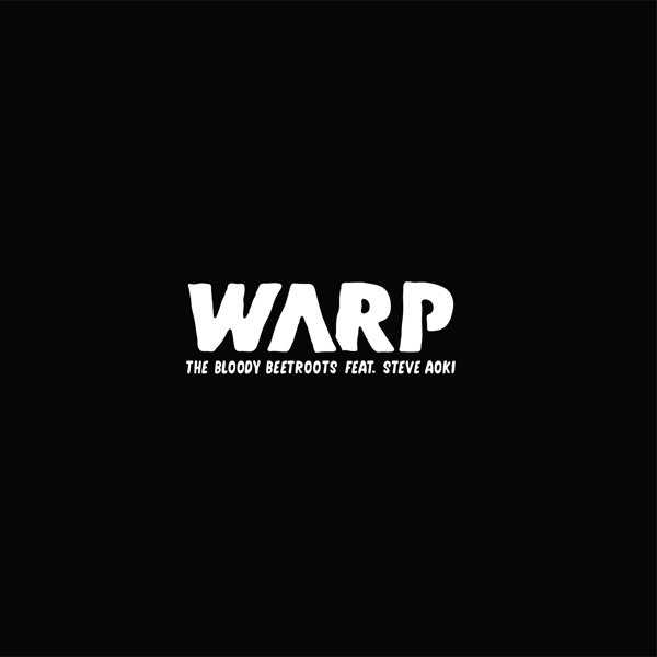 Warp (feat. Steve Aoki) - Single album cover