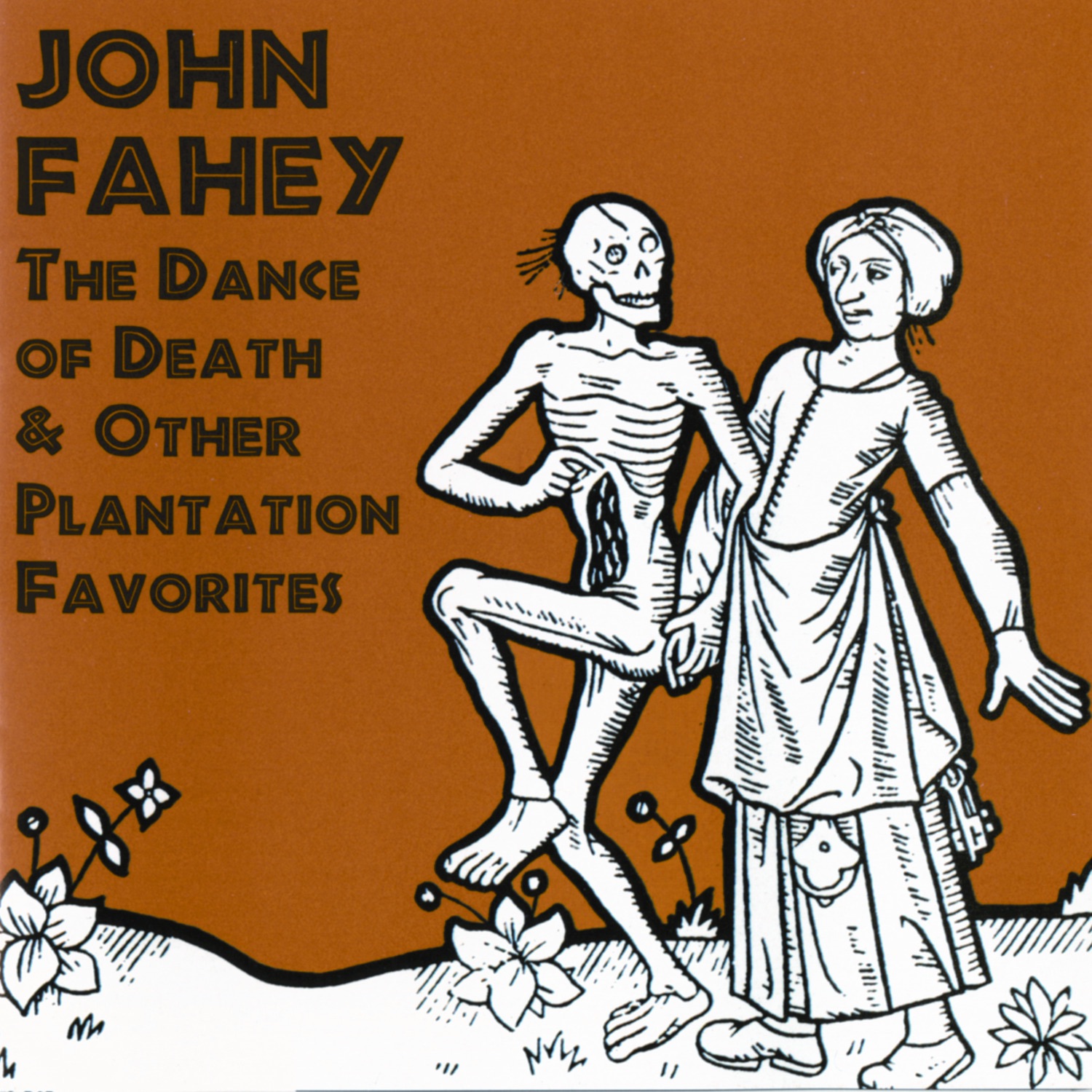 The Dance of Death & Other Plantation Favorites (Remastered) album cover