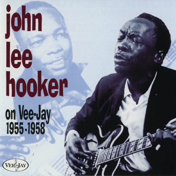 John Lee Hooker on Vee-Jay 1955-1958 album cover