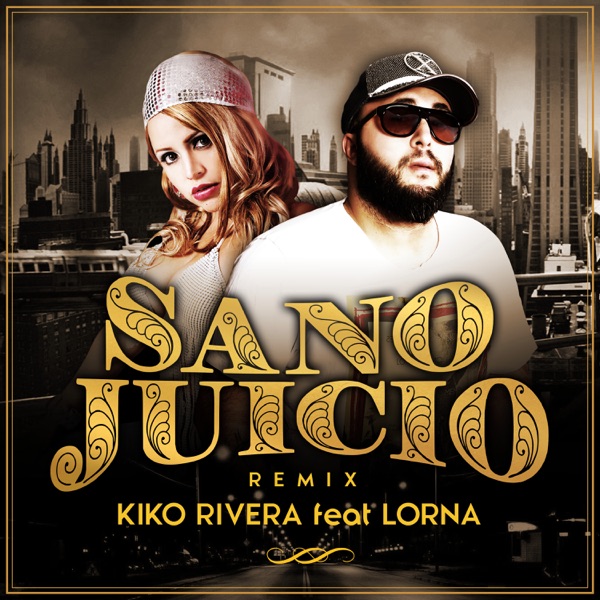 Sano Juicio (Remix) [feat. Lorna] - Single album cover