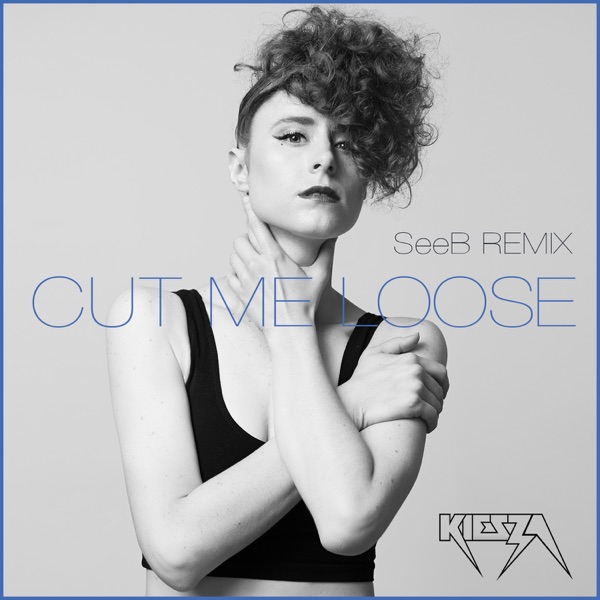 Cut Me Loose (SeeB Remix) - Single album cover