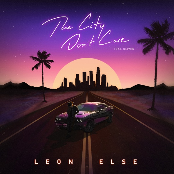 The City Don't Care (feat. Oliver) - Single album cover