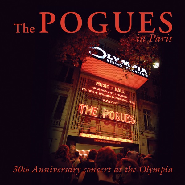 The Pogues in Paris - 30th Anniversary Concert at the Olympia album cover