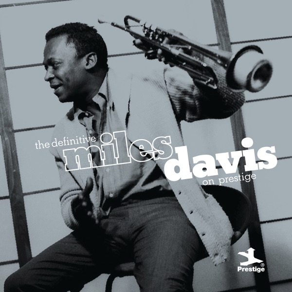 The Definitive Miles Davis On Prestige album cover