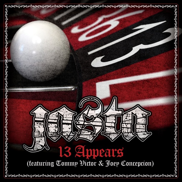 13 Appears (feat. Tommy Victor & Joey Concepcion) - Single album cover