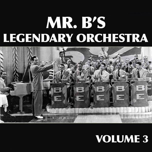 Mr. B's Legendary Orchestra, Vol. 3 album cover
