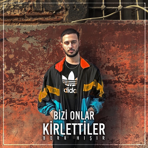 Bizi Onlar Kirlettiler - Single album cover