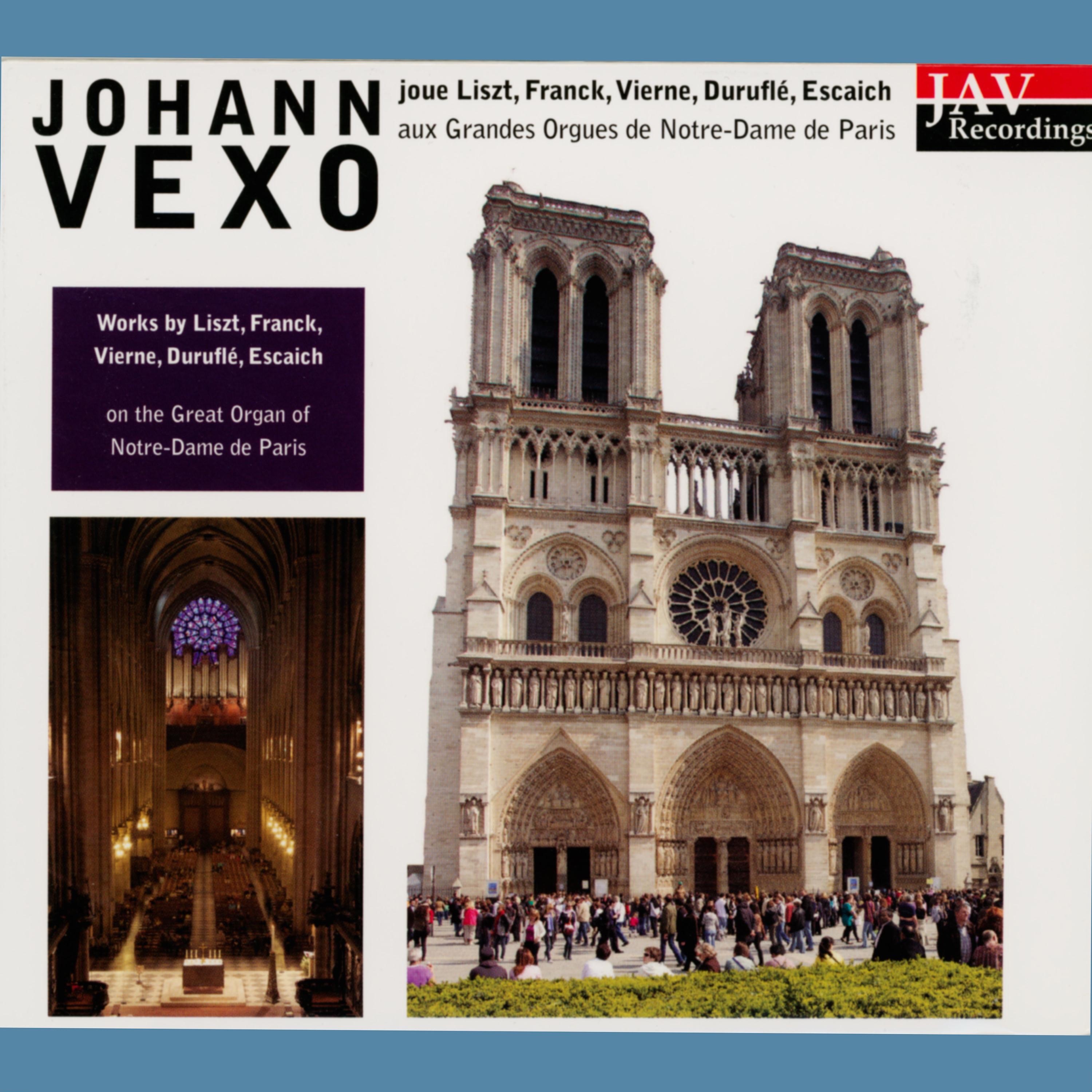 Works by Liszt, Franck, Vierne, Durufle, Escaich on the Great Organ of Notre-Dame De Paris album cover