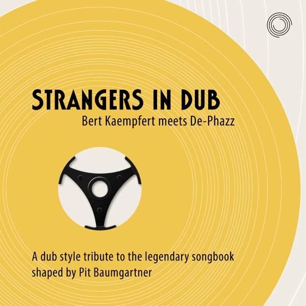 Strangers in Dub (Bert Kaempfert meets De-Phazz) album cover