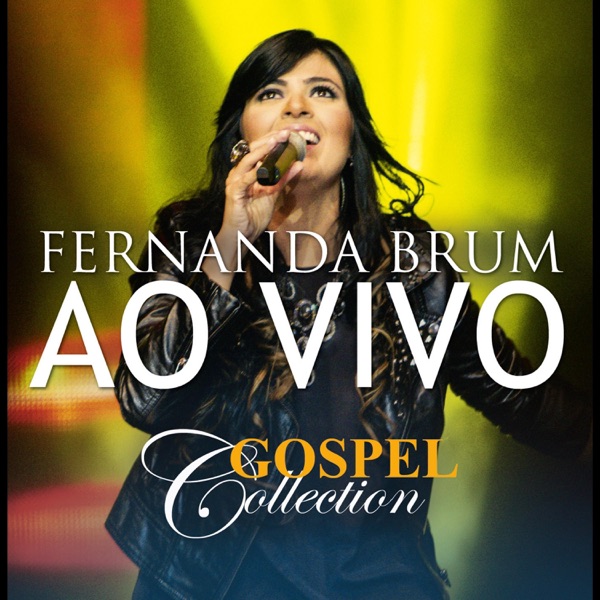 Fernanda Brum - Gospel Collection (Ao Vivo) album cover