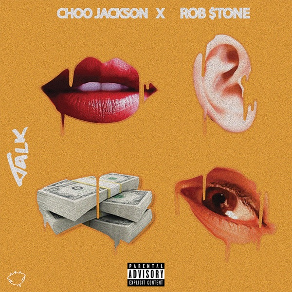 Talk (feat. Rob $tone) - Single album cover