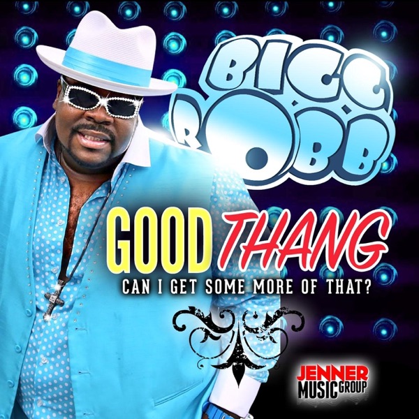 Good Thang - Single album cover