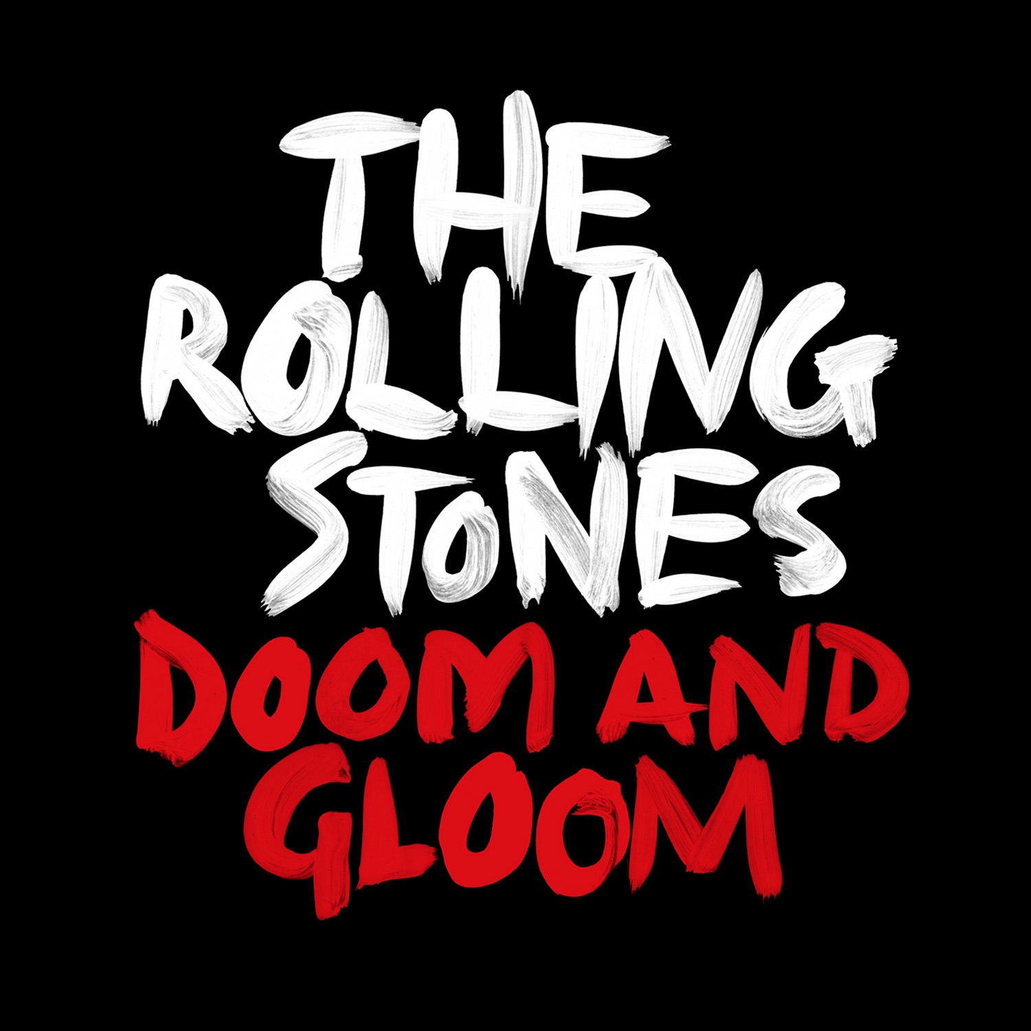 Doom and Gloom (Jeff Bhasker Mix)  - Single album cover