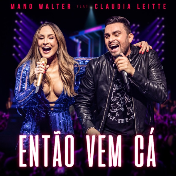 Então Vem Cá (feat. Claudia Leitte) [Ao Vivo] - Single album cover