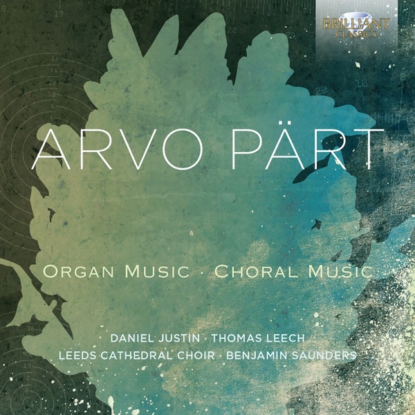 Arvo Pärt: Organ and Choral Music album cover