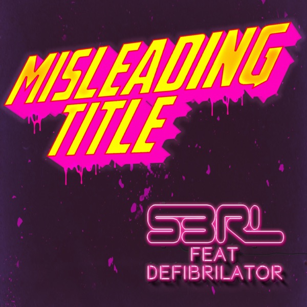 Misleading Title (feat. Defi Brilator) - Single album cover