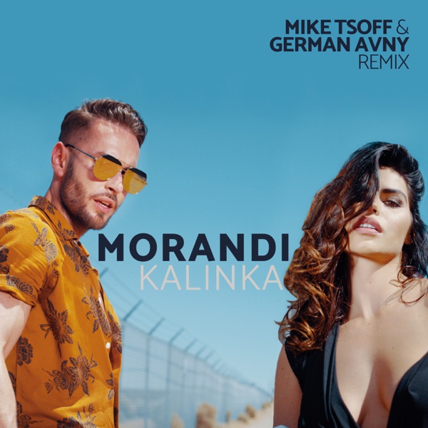 Kalinka (Mike Tsoff & German Avny Remix) - Single album cover
