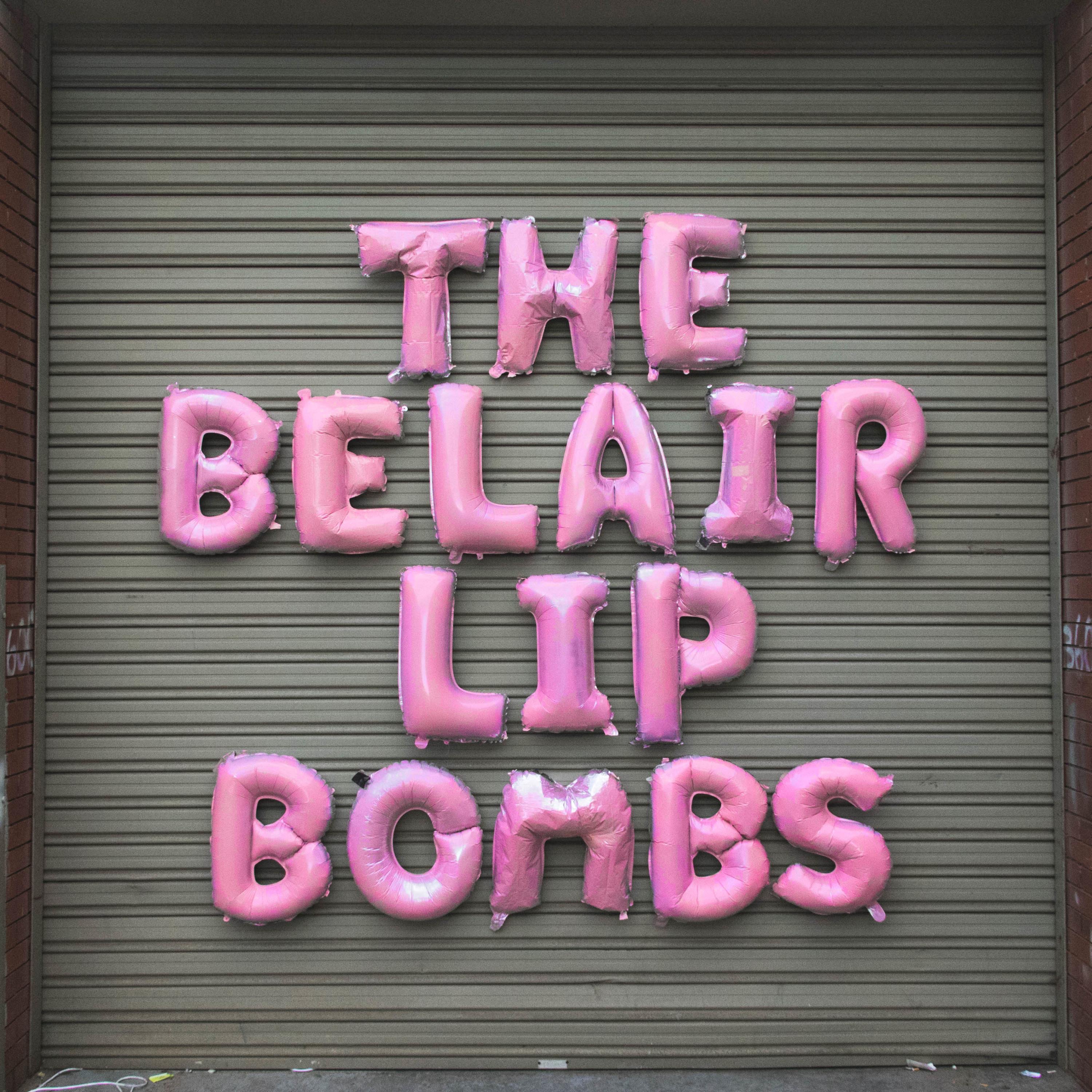 The Belair Lip Bombs - EP album cover