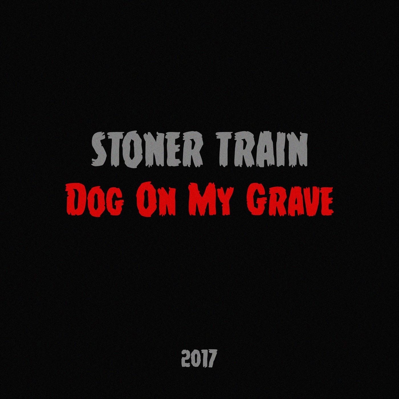 Dog on My Grave - Single album cover