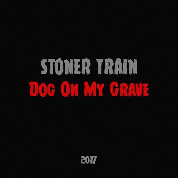 Dog on My Grave - Single album cover