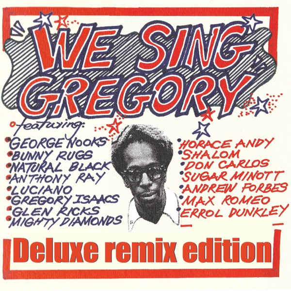 We Sing Gregory (Deluxe Remix Edition) album cover