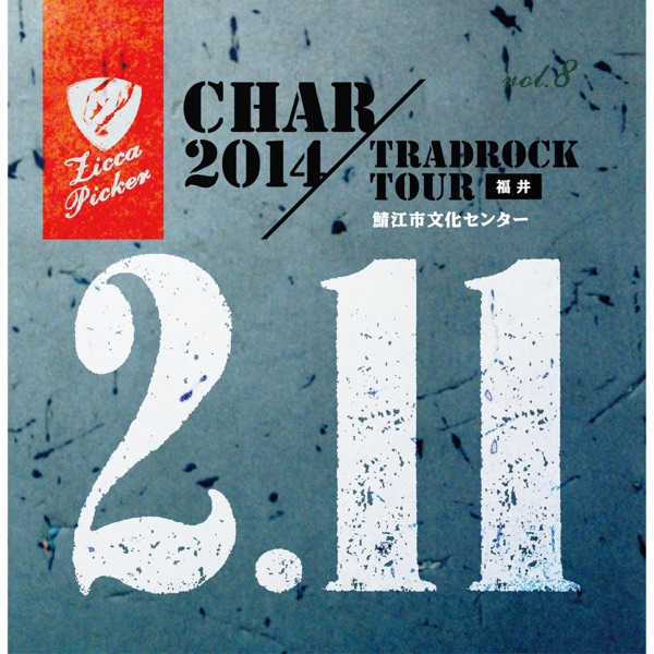 Zicca Picker'14, Vol. 8 (Live in Fukui) album cover