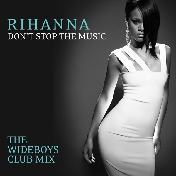 Don't Stop the Music (The Wideboys Club Mix) - Single album cover