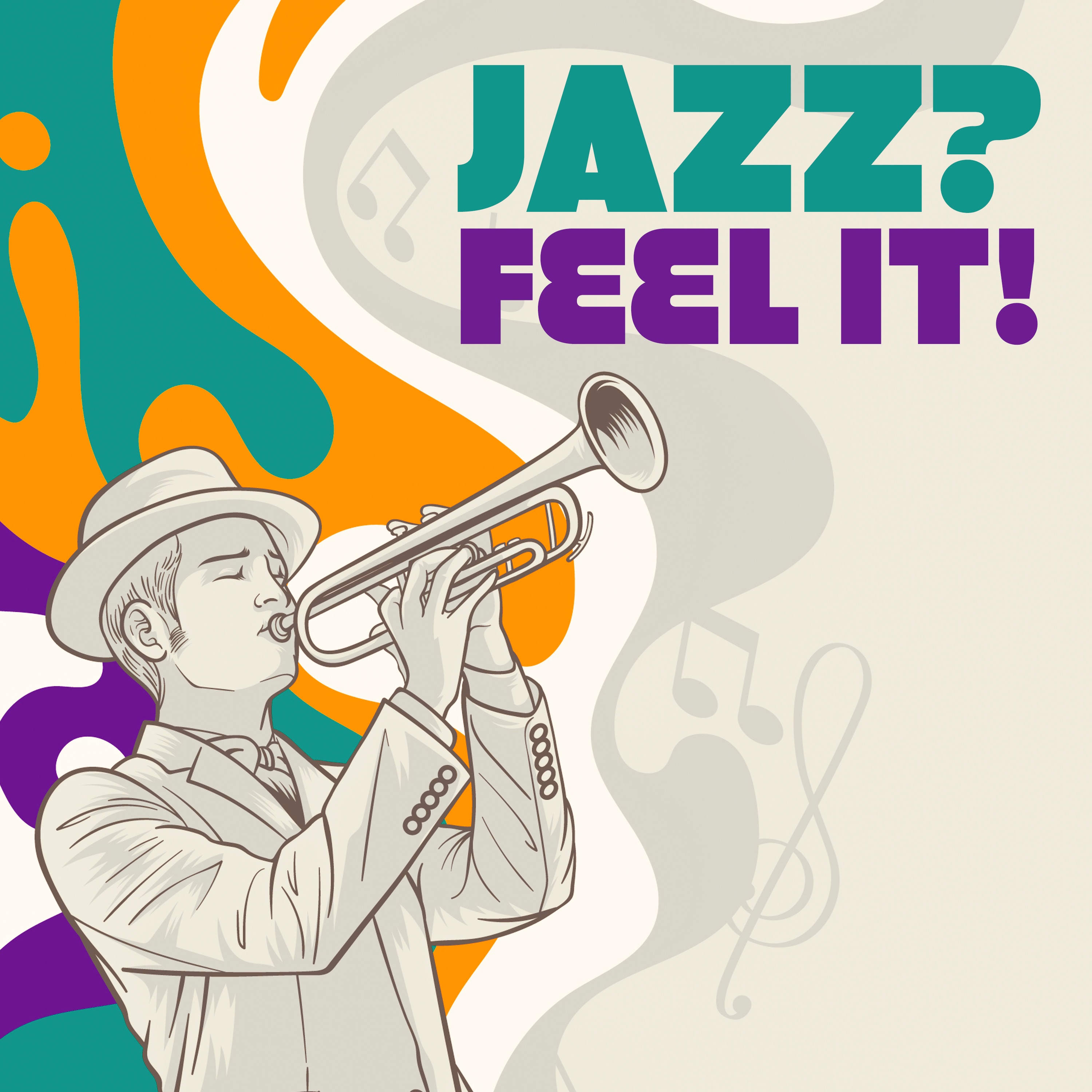 Jazz? Feel It! 50 Instrumental Jazz for Long Relaxation album cover