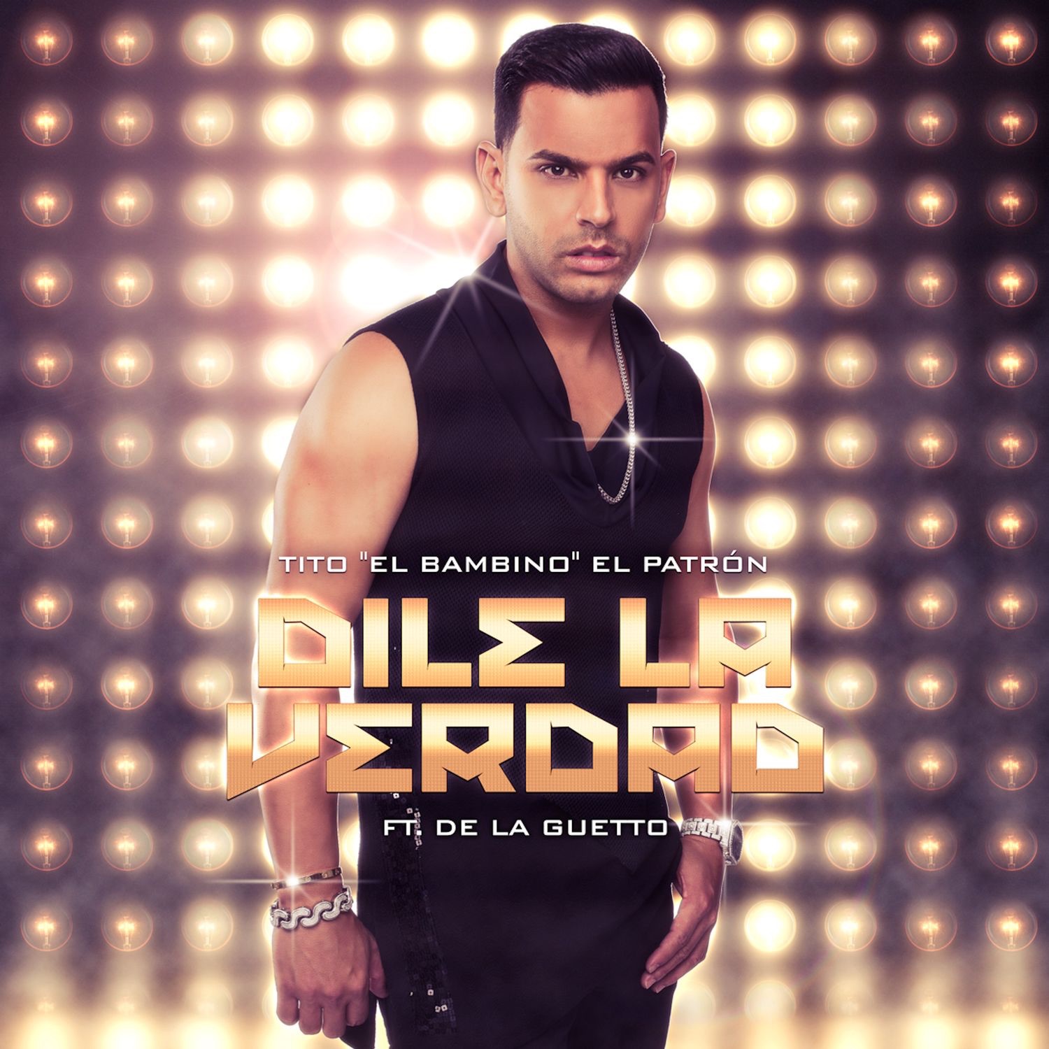 Dile la Verdad (feat. De La Ghetto) - Single album cover