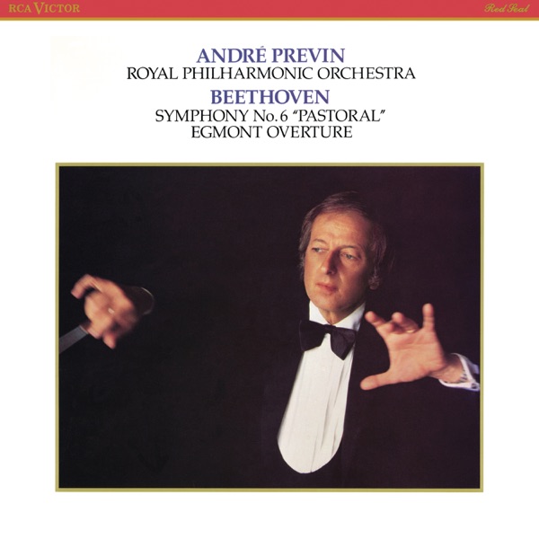 Beethoven: Symphony No. 6 in F Major, Op. 68 "Pastoral" &  Egmont Overture album cover