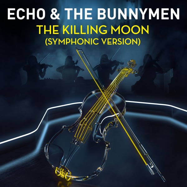 The Killing Moon (Symphonic Version) - Single album cover