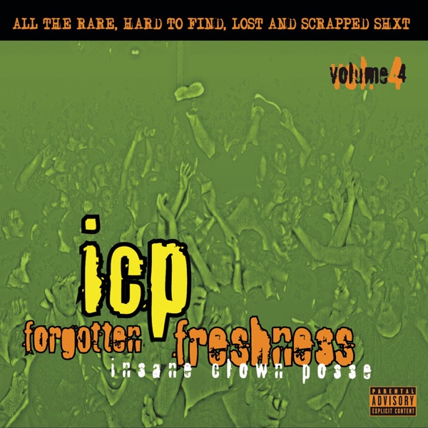 Forgotten Freshness 4 album cover