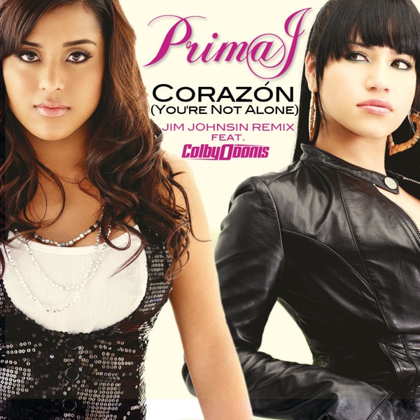 Corazón (You're Not Alone) [Jim Jonsin Remix feat. Colby O'Donis] - Single album cover