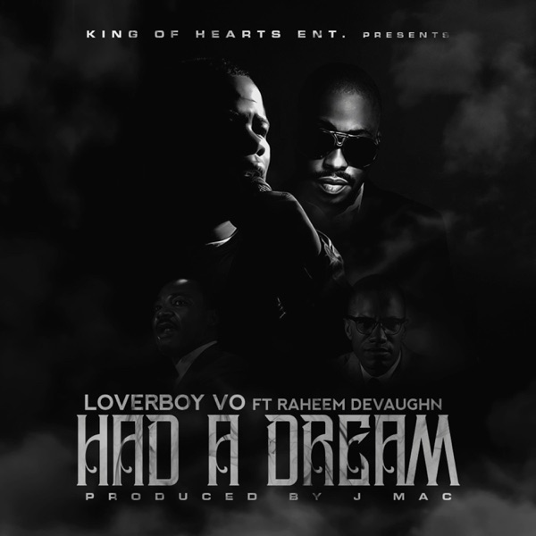 Had a Dream (feat. Raheem DeVaughn) - Single album cover