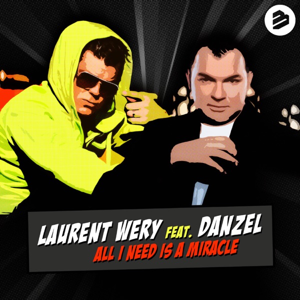 All I Need Is a Miracle (feat. Danzel) - Single album cover