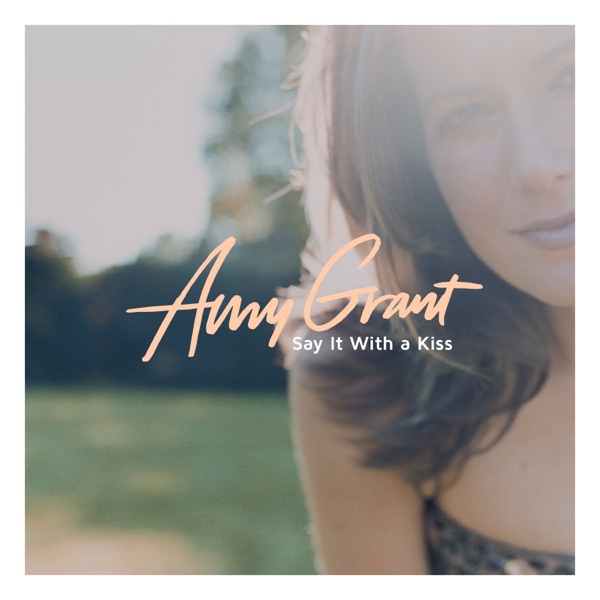 Say It With a Kiss - Single album cover