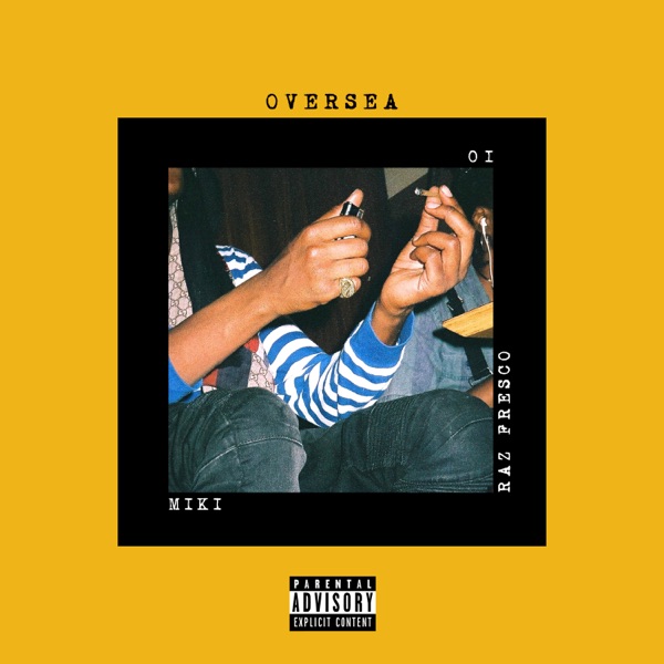 Oversea (feat. Raz Fresco & IO) - Single album cover