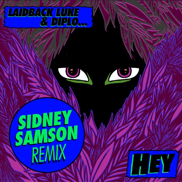 Hey! (Sidney Samson Remix) - Single album cover