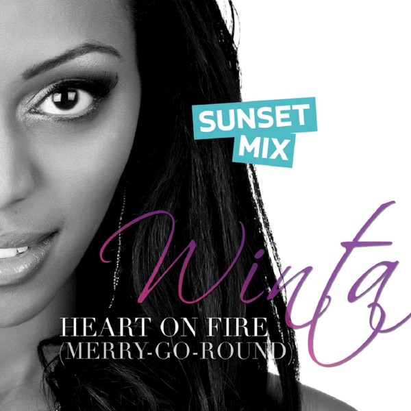 Heart on Fire (Merry-Go-Round) (Sunset Mix) [feat. Sunset] - Single album cover